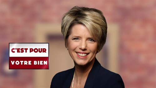 C'Est Pour Votre Bien !