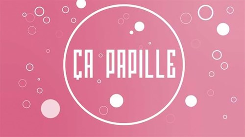 Ça papille